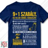 9+1 szabály, ha velem jönnél horgászni (Férfi póló)