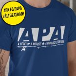 Apa/Papa - a férfi, a mítosz, a horgász legenda (Férfi póló)