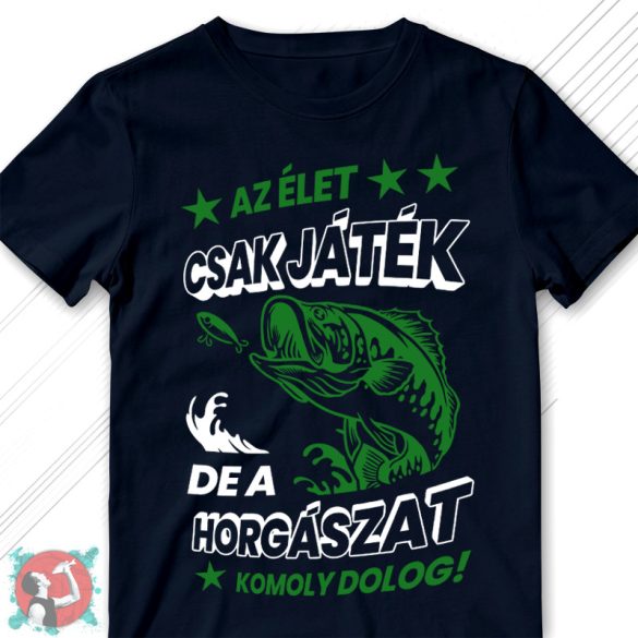 Az élet csak játék (Férfi póló)