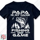 Dad is my name, fishing is my game! (Férfi póló)