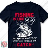 Fishing is like sex... (Férfi póló)