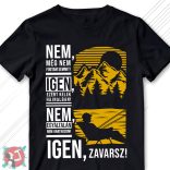 Nem, még nem fogtam semmit... (Férfi póló)