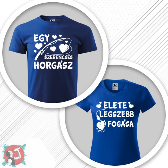 Egy szerencsés horgász - élete legszebb fogása (Páros póló)