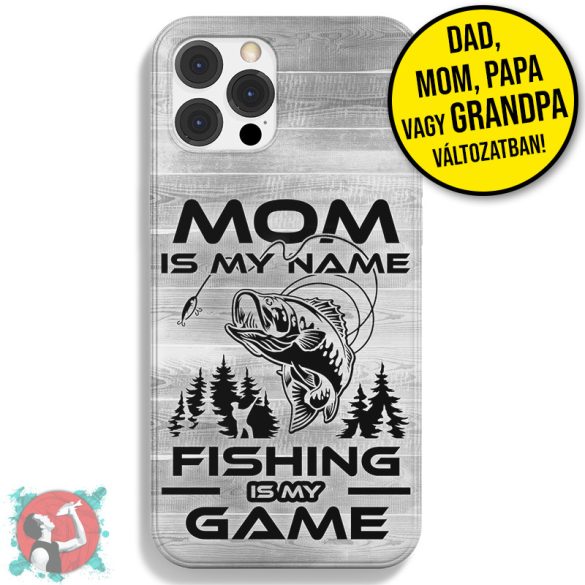 Dad is my name, fishing is my game! (Telefontok)
