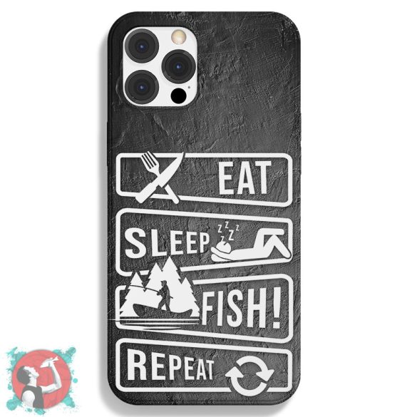 Eat, sleep, fish, repeat! (Telefontok)