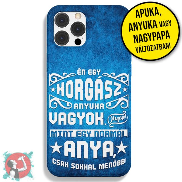 Én egy horgász apuka/nagypapa/anyuka vagyok (Telefontok)