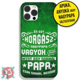 Én egy horgász apuka/nagypapa/anyuka vagyok (Telefontok)