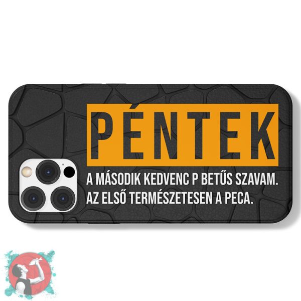 Péntek - A második kedvenc P betűs szavam (Telefontok)